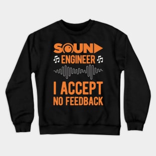 Audio Engineer Sound Engineering Funny Gifts Crewneck Sweatshirt